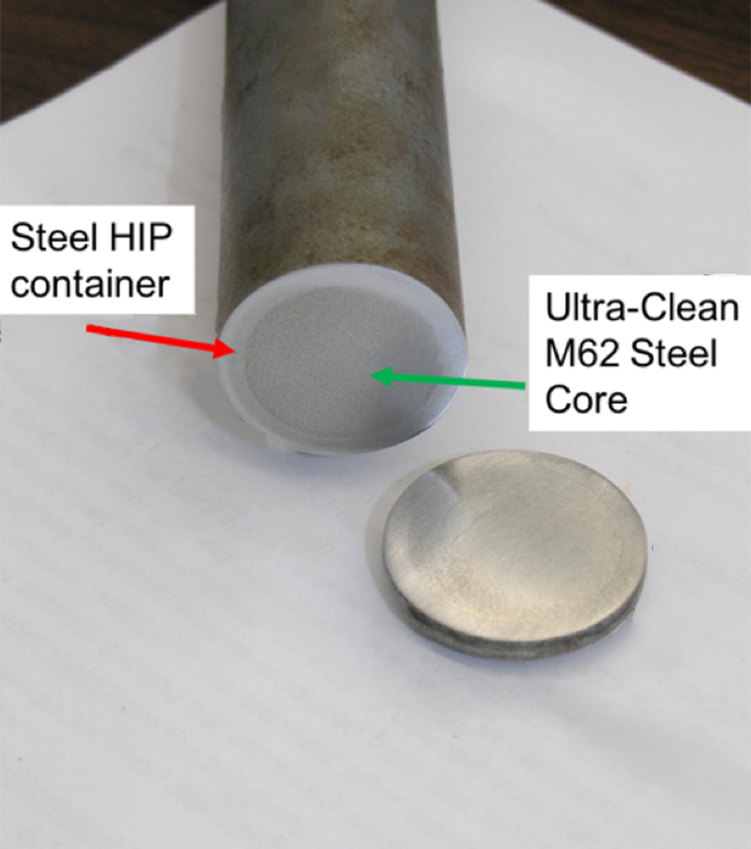 An ultra-clean M62 high-carbide tool steel core encased in mild steel can be used for the hot isostatic press process